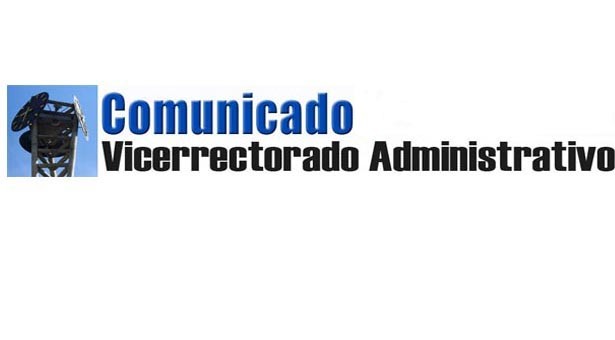 Comunicado emitido por Vicerrectores Administrativos en reunión sostenida el 19/05/2022