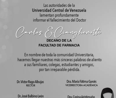 Nota de Duelo por el Dr. Carlos Eduardo Ciangherotti, Decano de la Facultad de Farmacia